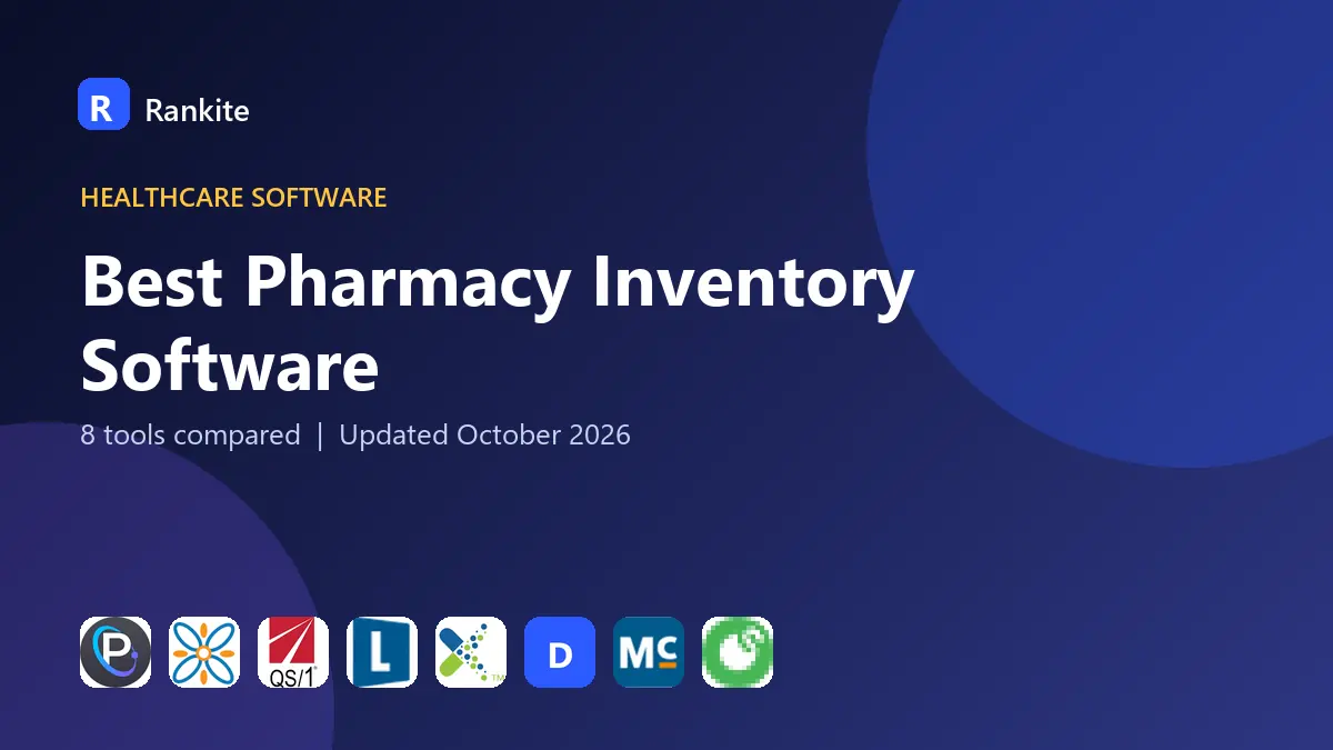 Best Pharmacy Inventory Software in 2026: 8 Tools Compared