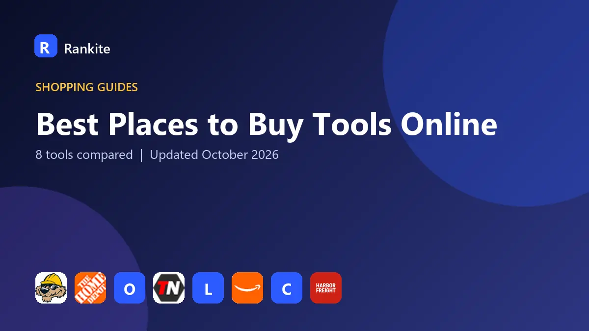 Best Places to Buy Tools Online in 2026: 8 Tools Compared