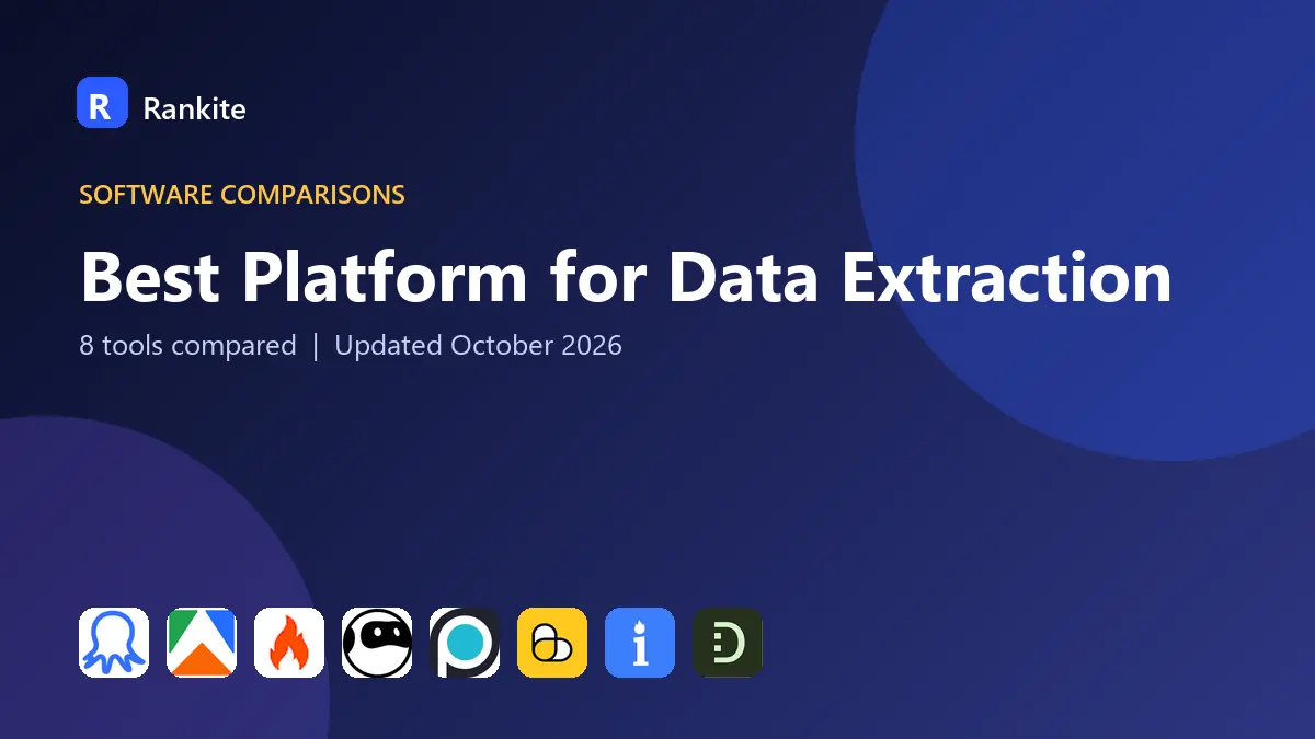 Best Platform for Data Extraction in 2026: 8 Platforms Compared