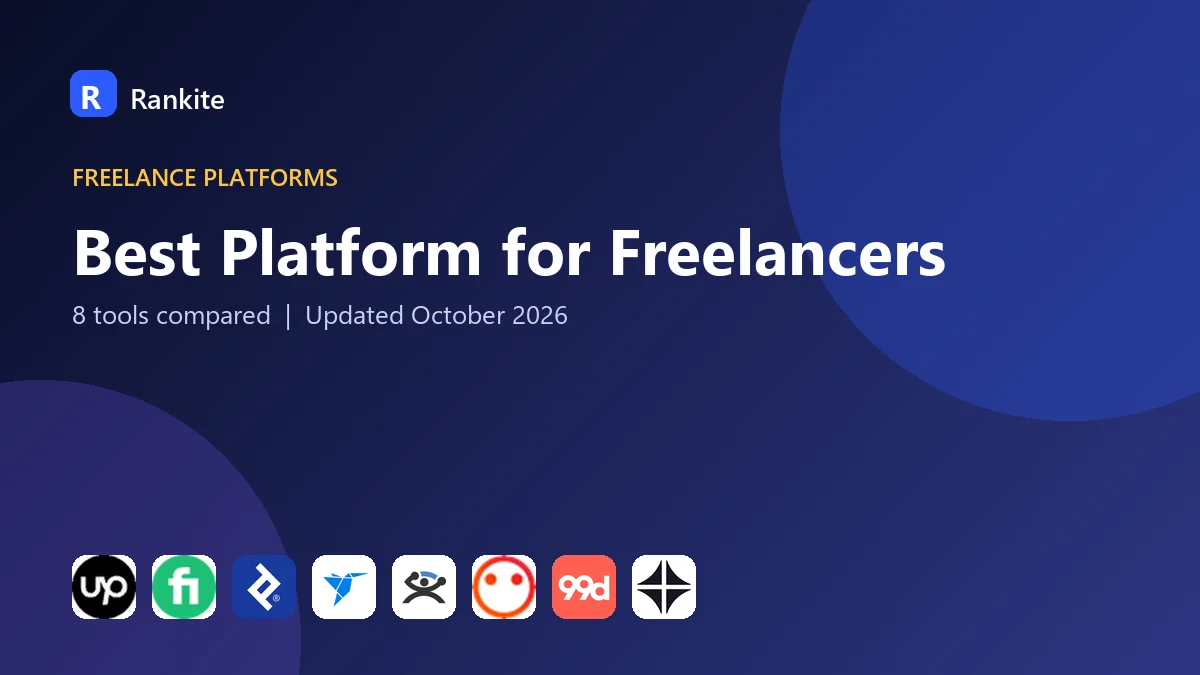 Best Platform for Freelancers: 8 Tools Compared