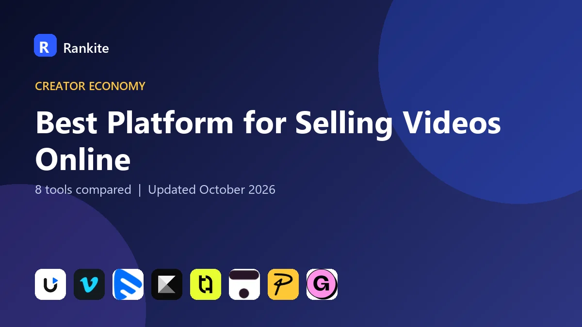 Best Platform for Selling Videos Online: 8 Tools Compared