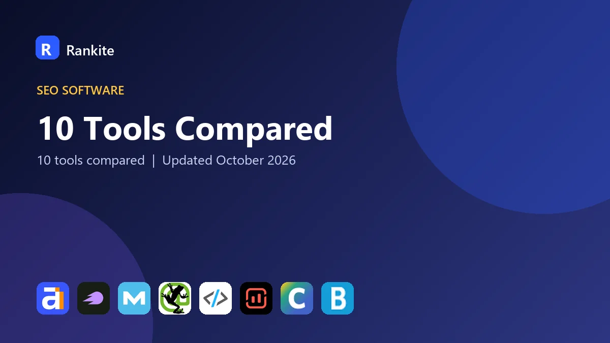 10 Tools Compared: Best SEO Platforms for Education Marketing in 2026