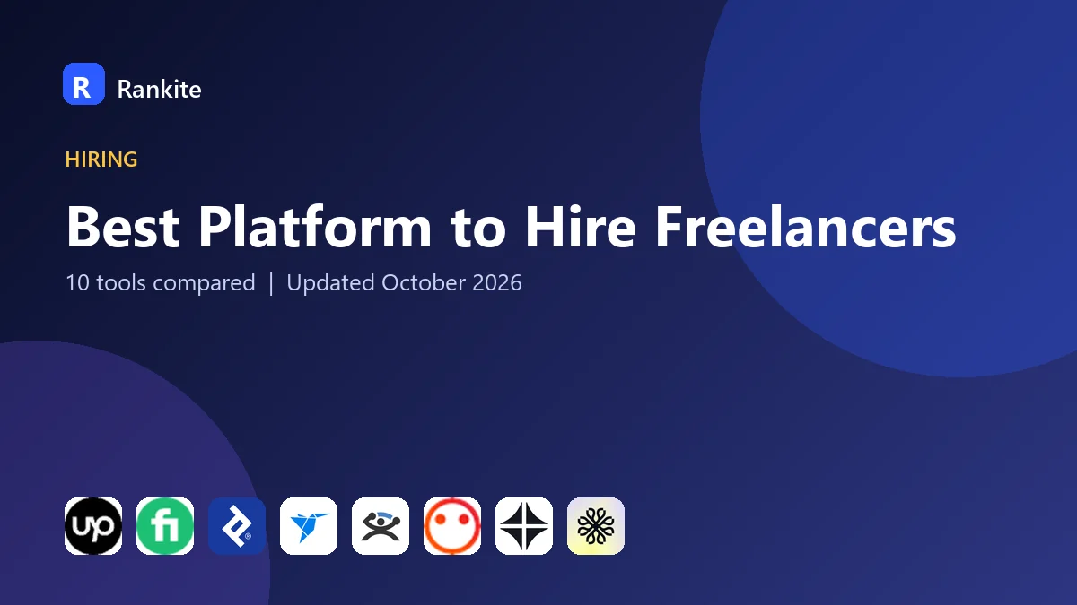 Best Platform to Hire Freelancers in 2026: 10 Tools Compared