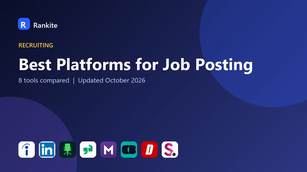 Best Platforms for Job Posting in 2026: 8 Tools Compared
