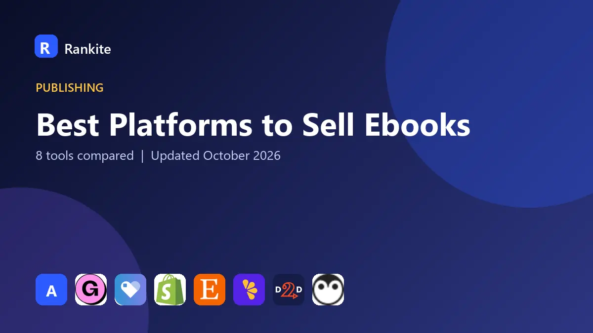 Best Platforms to Sell Ebooks in 2026: 8 Tools Compared
