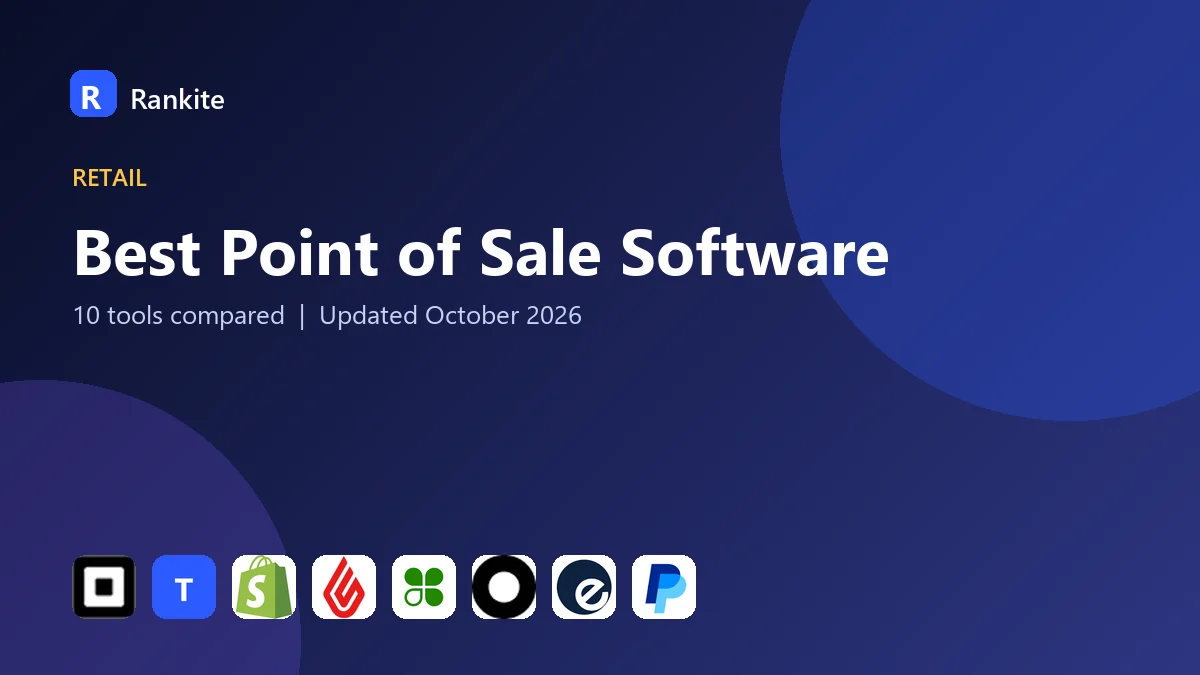 Best Point of Sale Software in 2026: 10 Tools Compared