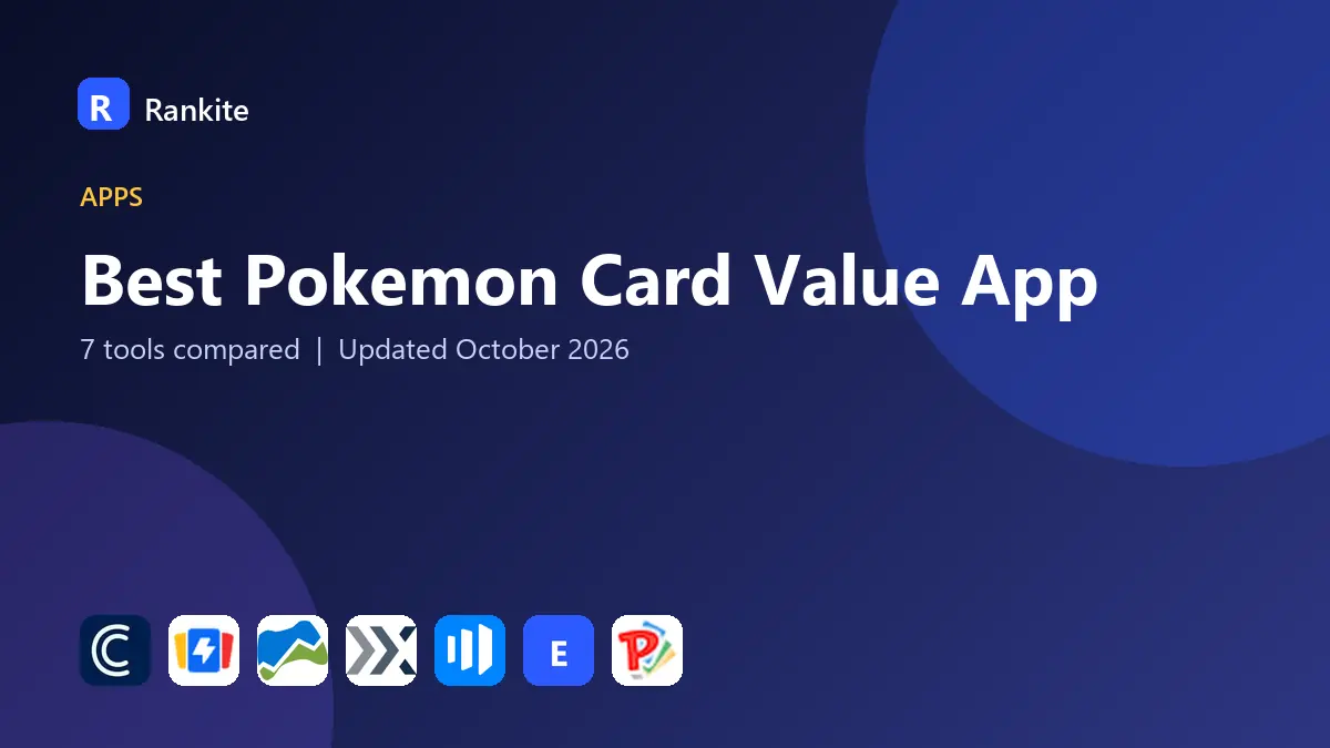 Best Pokemon Card Value App in 2026: 7 Tools Compared