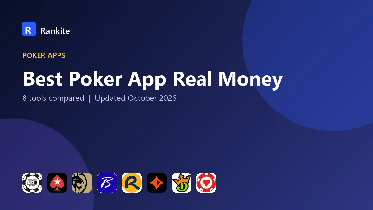 Best Poker App Real Money in 2026: 8 Tools Compared