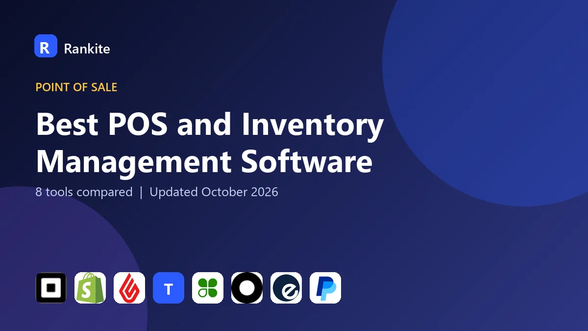 Best POS and Inventory Management Software in 2026: 8 Tools Compared