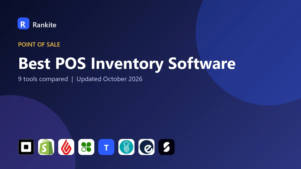 Best POS Inventory Software in 2026: 9 Tools Compared