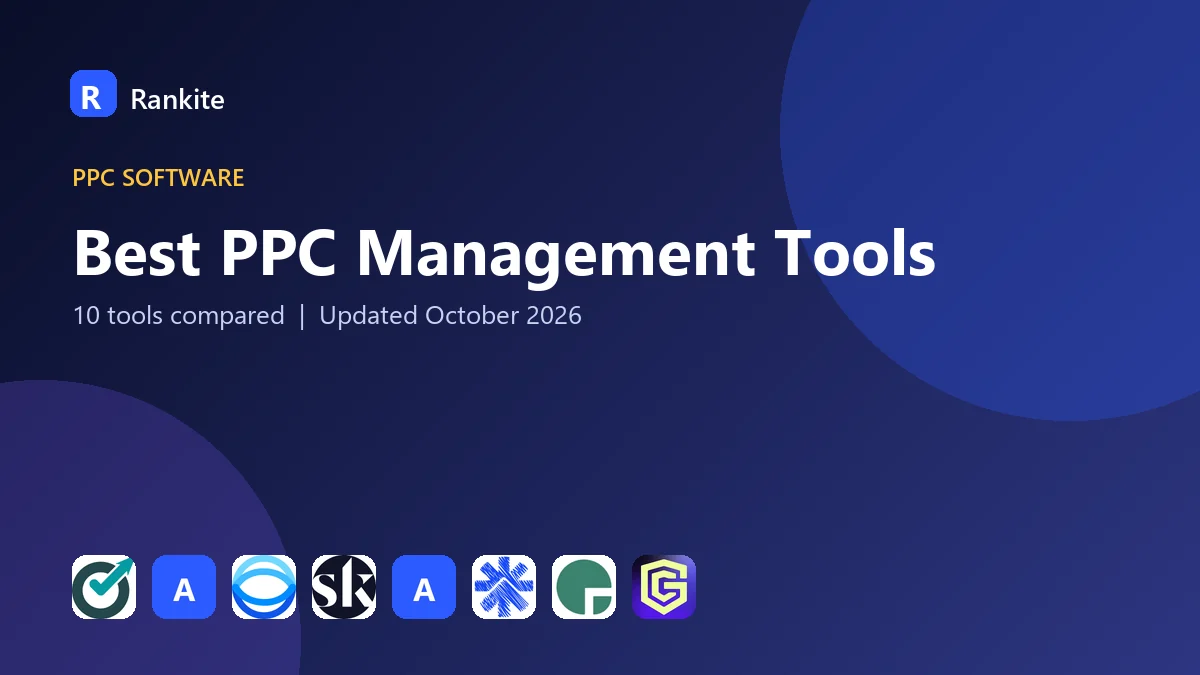 Best PPC Management Tools in 2026: 10 Tools Compared