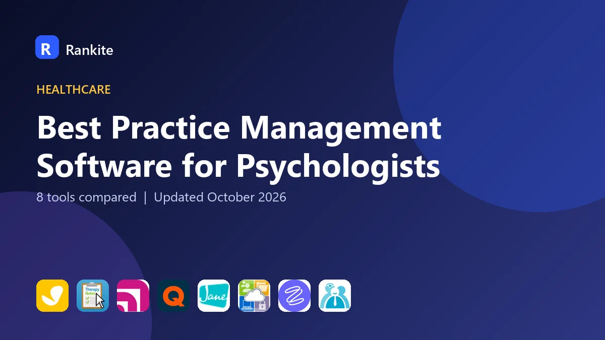 Best Practice Management Software for Psychologists in 2026: 8 Tools Compared