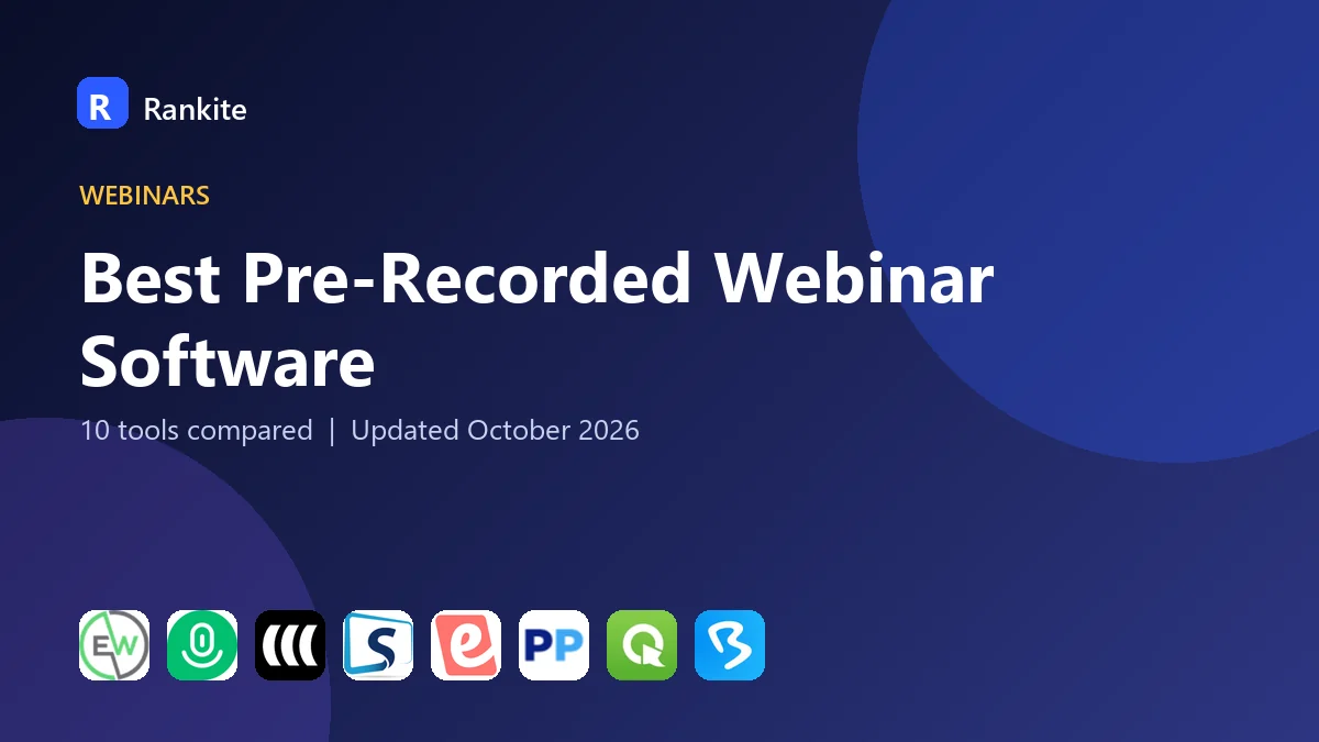 Best Pre-Recorded Webinar Software in 2026: 10 Tools Compared