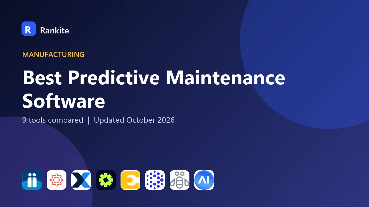 Best Predictive Maintenance Software in 2026: 9 Tools Compared