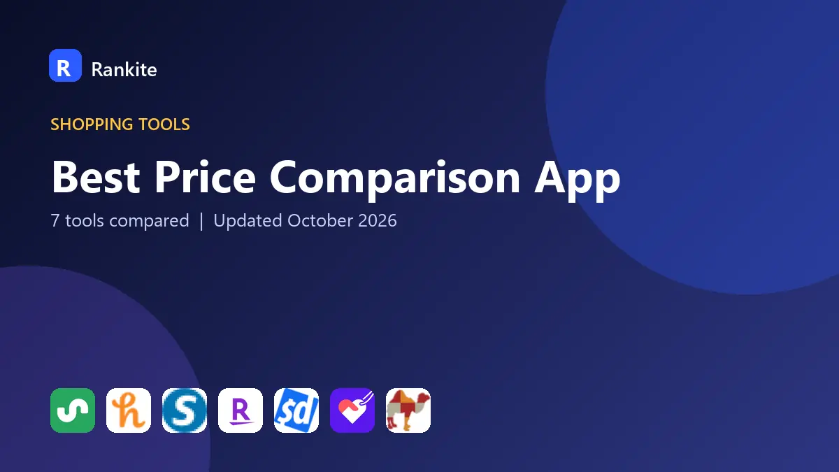 Best Price Comparison App in 2026: 7 Tools Compared