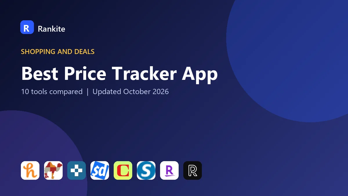 Best Price Tracker App in 2026: 10 Tools Compared