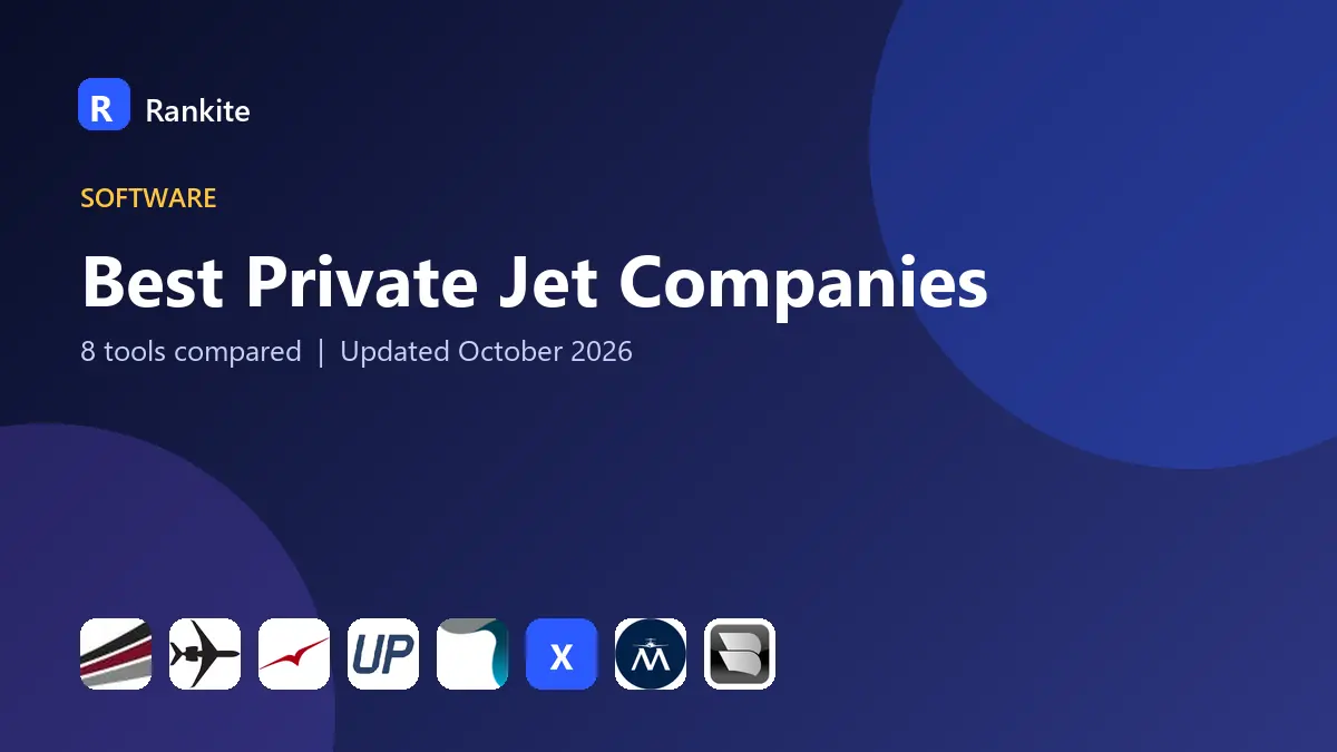 Best Private Jet Companies in 2026: 8 Companies Compared