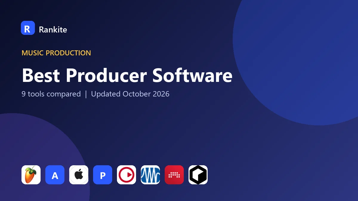 Best Producer Software in 2026: 9 DAWs Compared