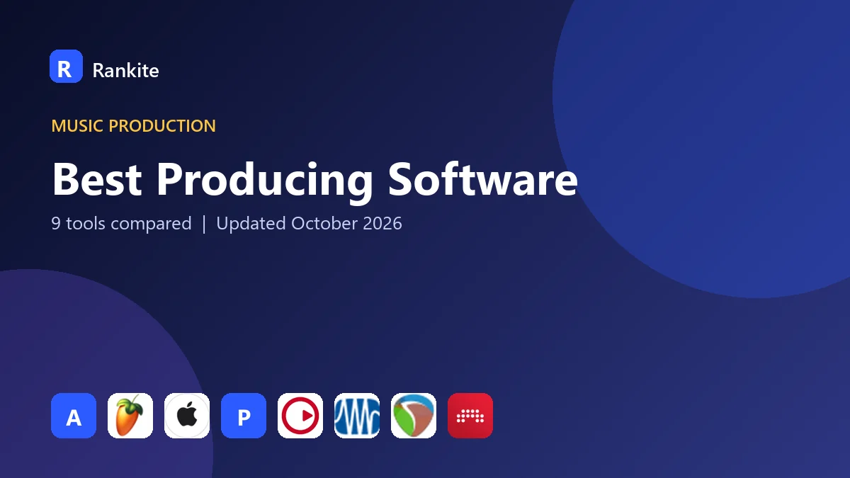 Best Producing Software in 2026: 9 Tools Compared