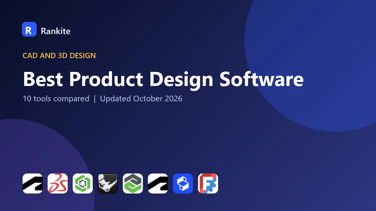 Best Product Design Software in 2026: 10 Tools Compared