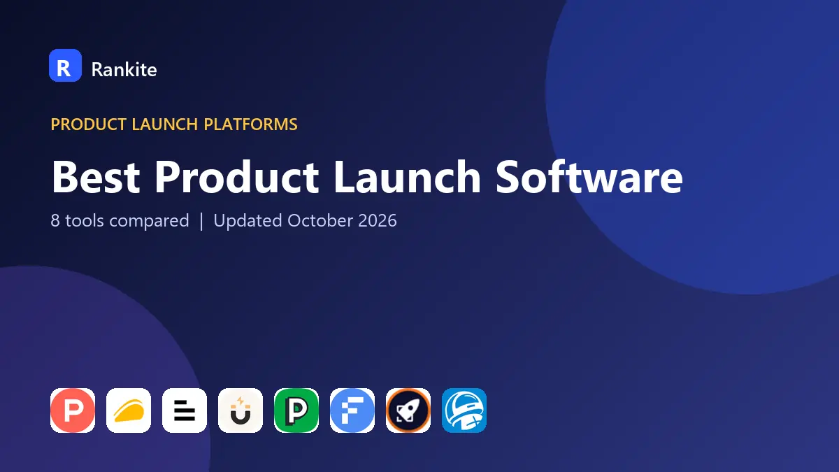 Best Product Launch Software in 2026: 8 Tools Compared