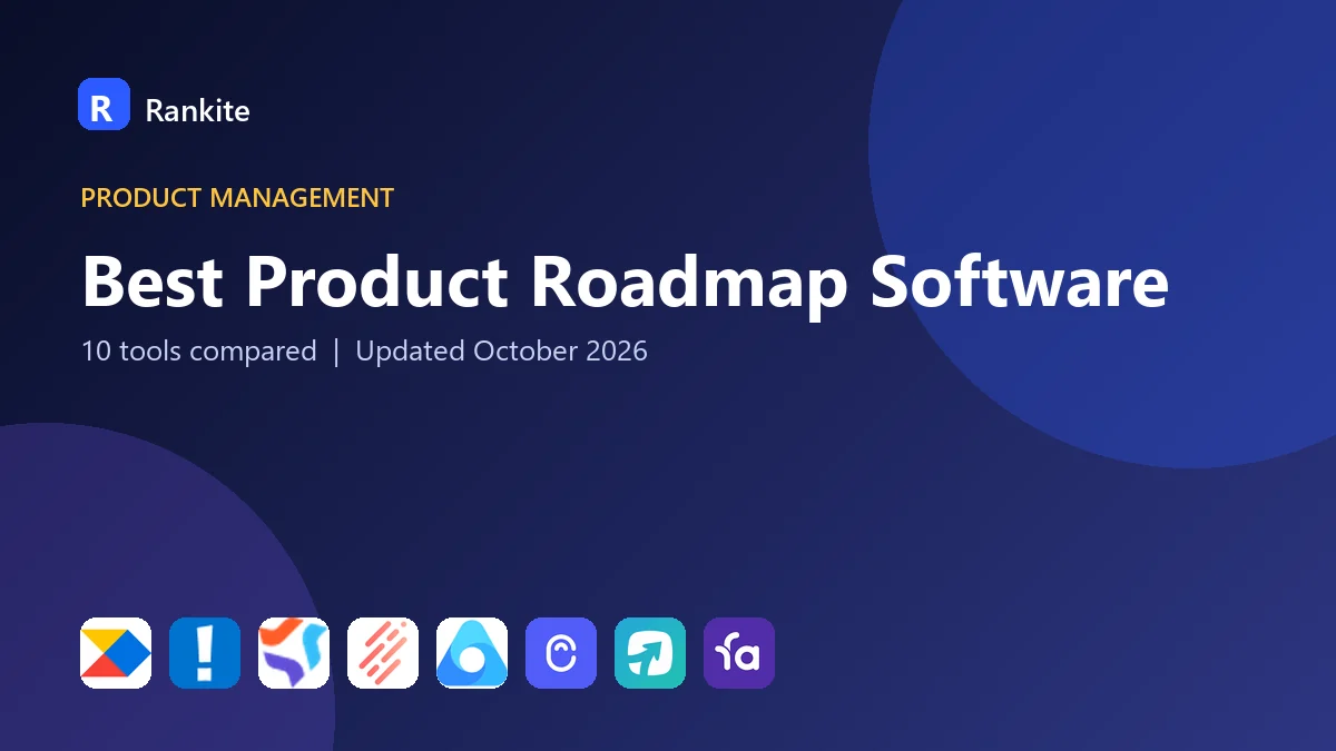 Best Product Roadmap Software in 2026: 10 Tools Compared