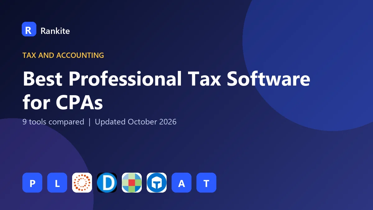 Best Professional Tax Software for CPAs in 2026: 9 Tools Compared