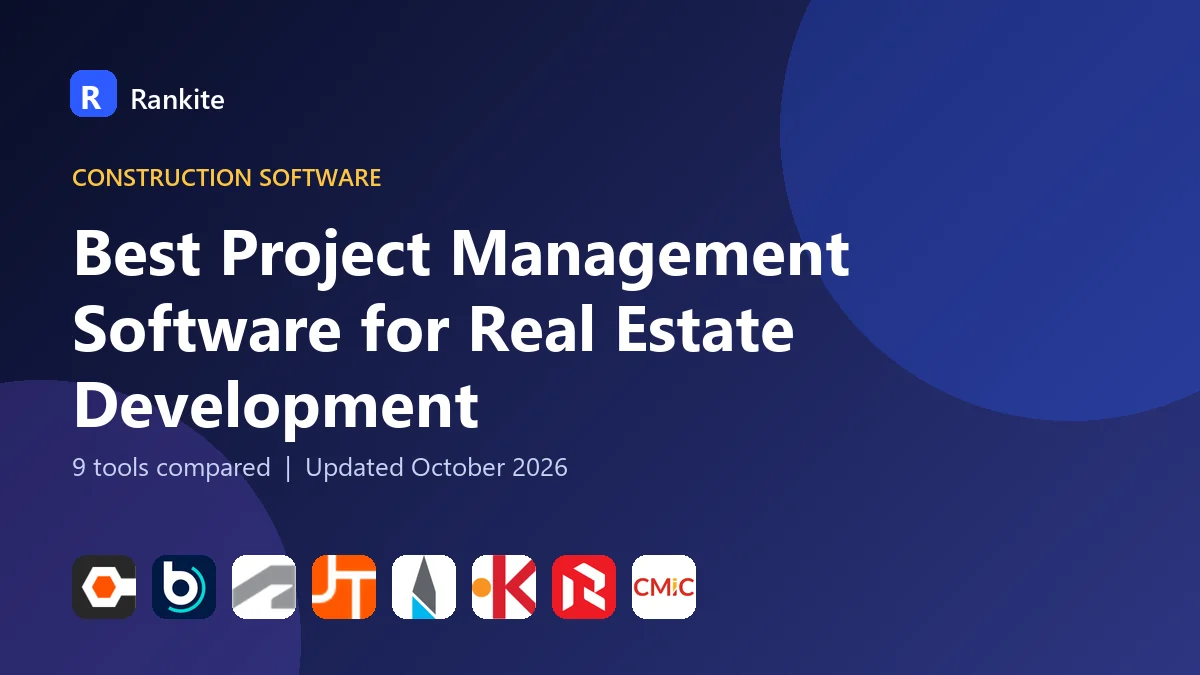 Best Project Management Software for Real Estate Development in 2026: 9 Tools Compared