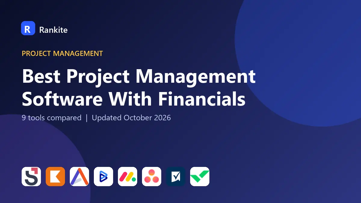 Best Project Management Software With Financials in 2026: 9 Tools Compared