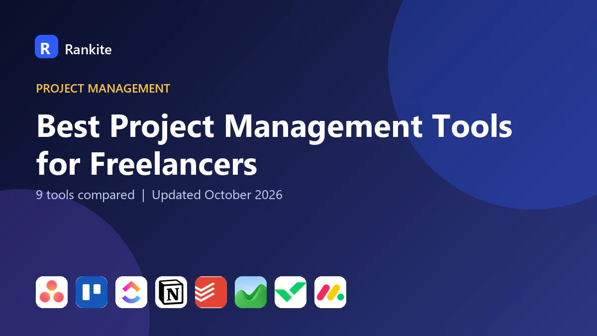 Best Project Management Tools for Freelancers in 2026: 9 Tools Compared