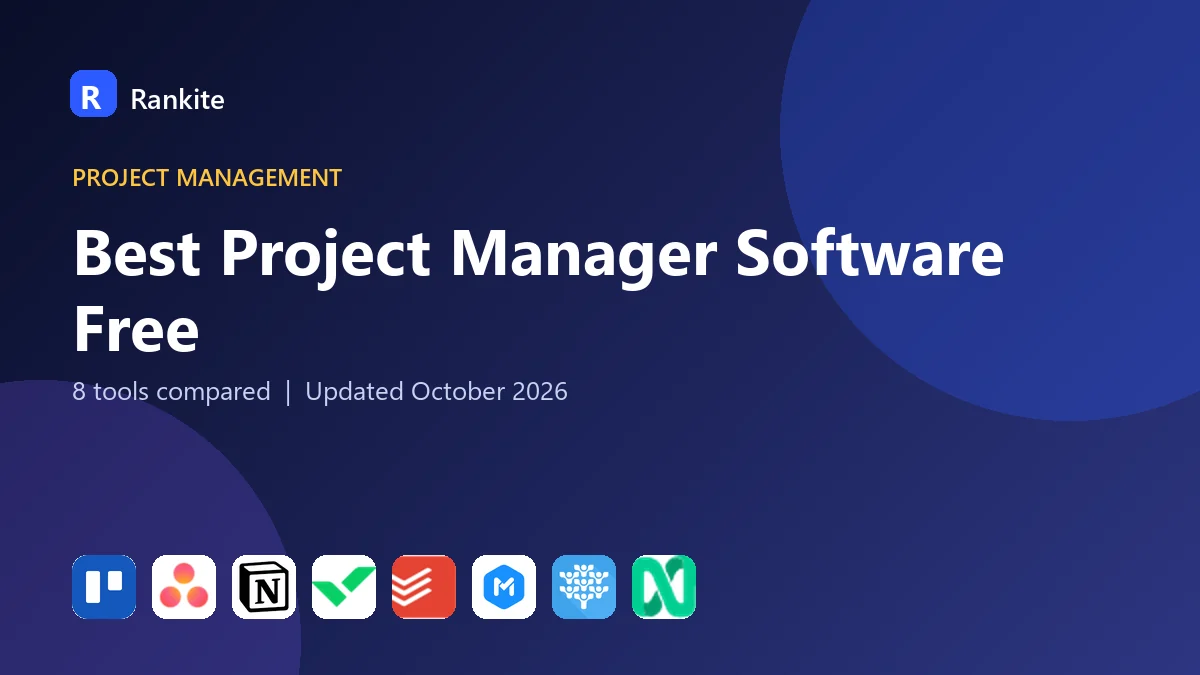 Best Project Manager Software Free: 8 Tools Compared