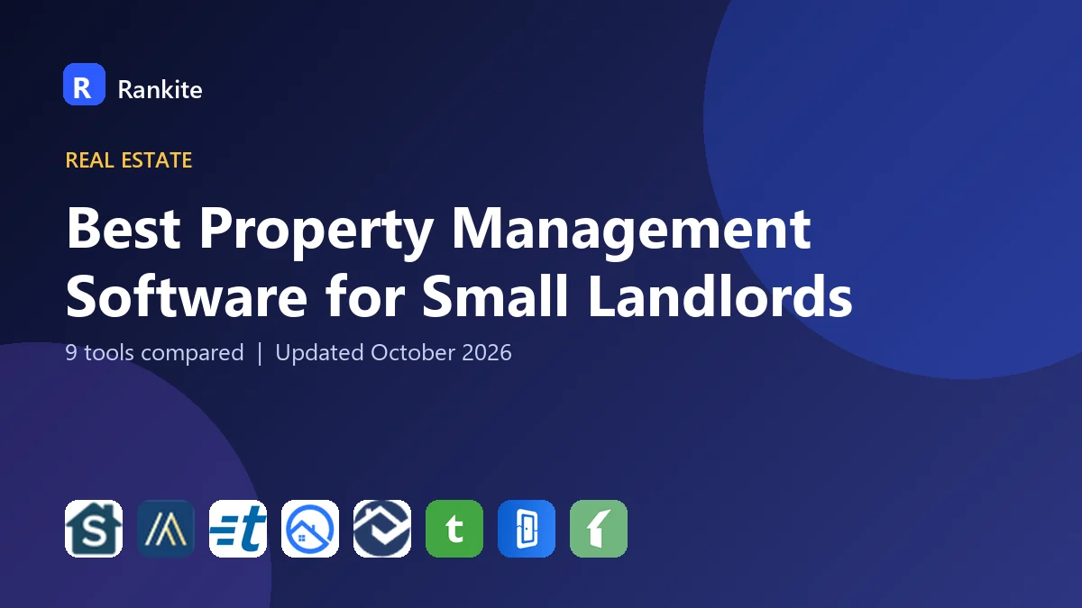 Best Property Management Software for Small Landlords in 2026: 9 Tools Compared