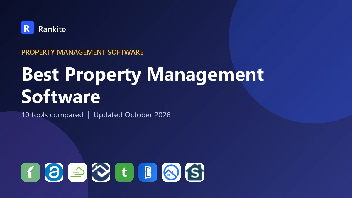 Best Property Management Software in 2026: 10 Tools Compared