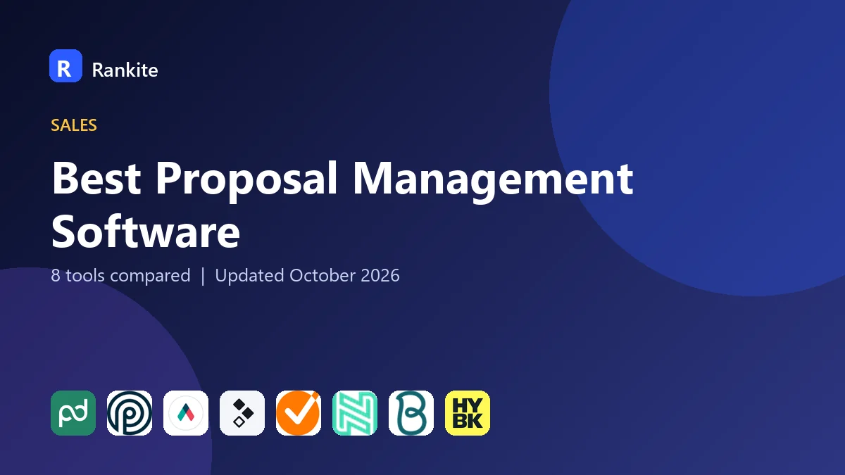 Best Proposal Management Software in 2026: 8 Tools Compared