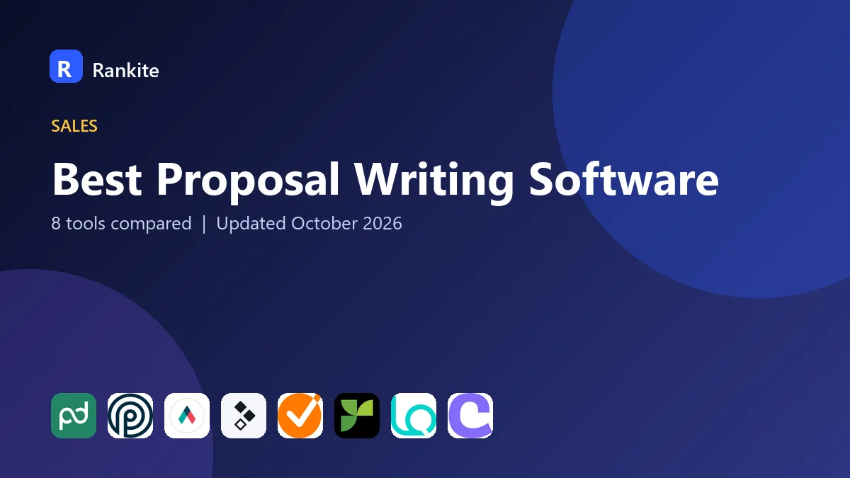 Best Proposal Writing Software in 2026: 8 Tools Compared