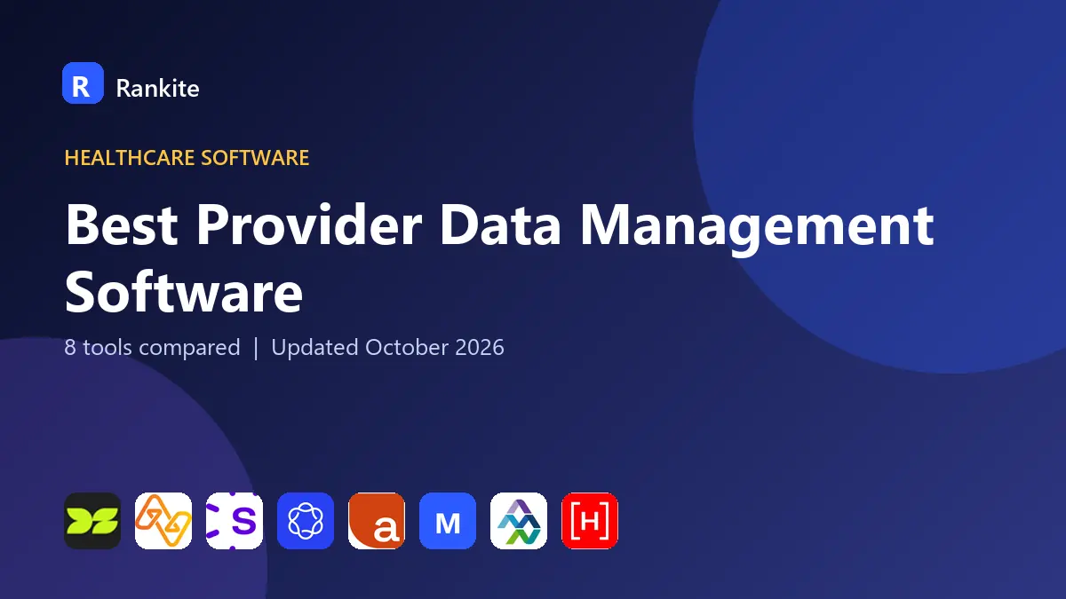 Best Provider Data Management Software in 2026: 8 Tools Compared