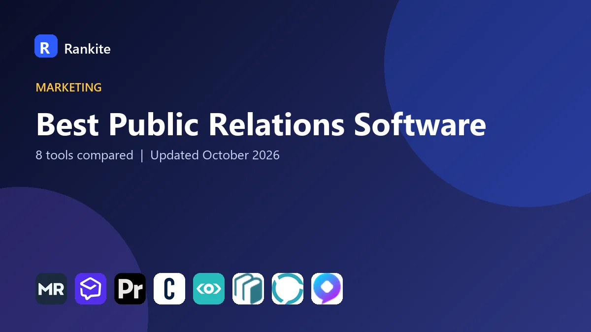Best Public Relations Software in 2026: 8 Tools Compared