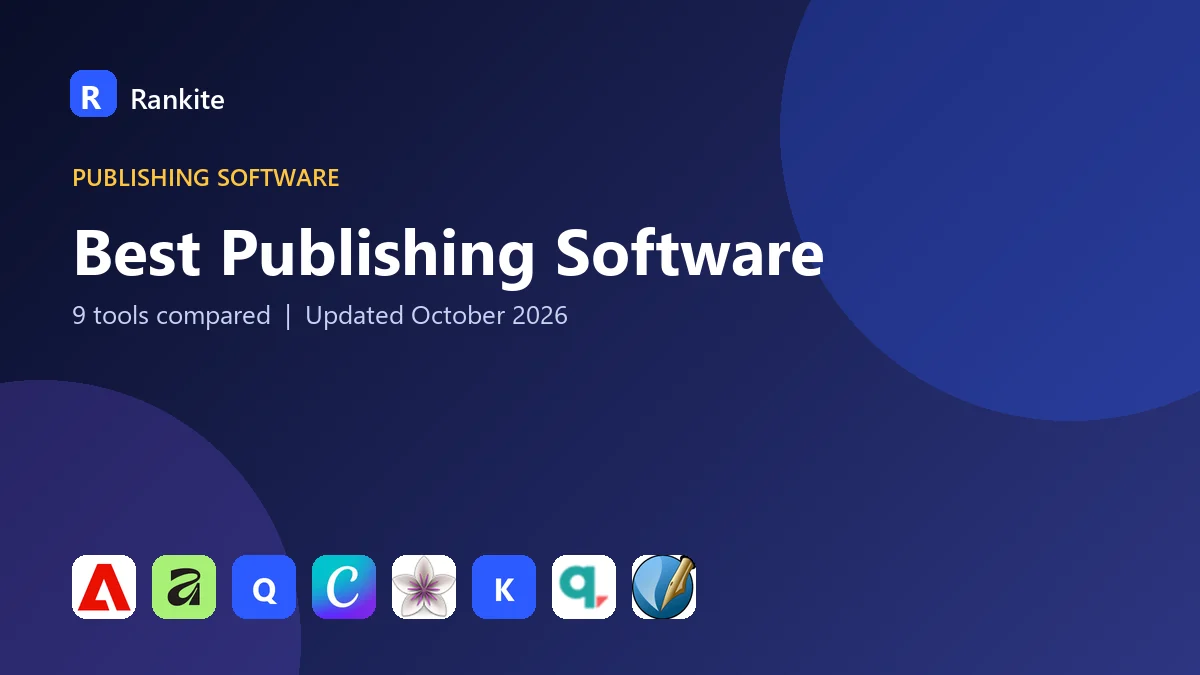 Best Publishing Software in 2026: 9 Tools Compared