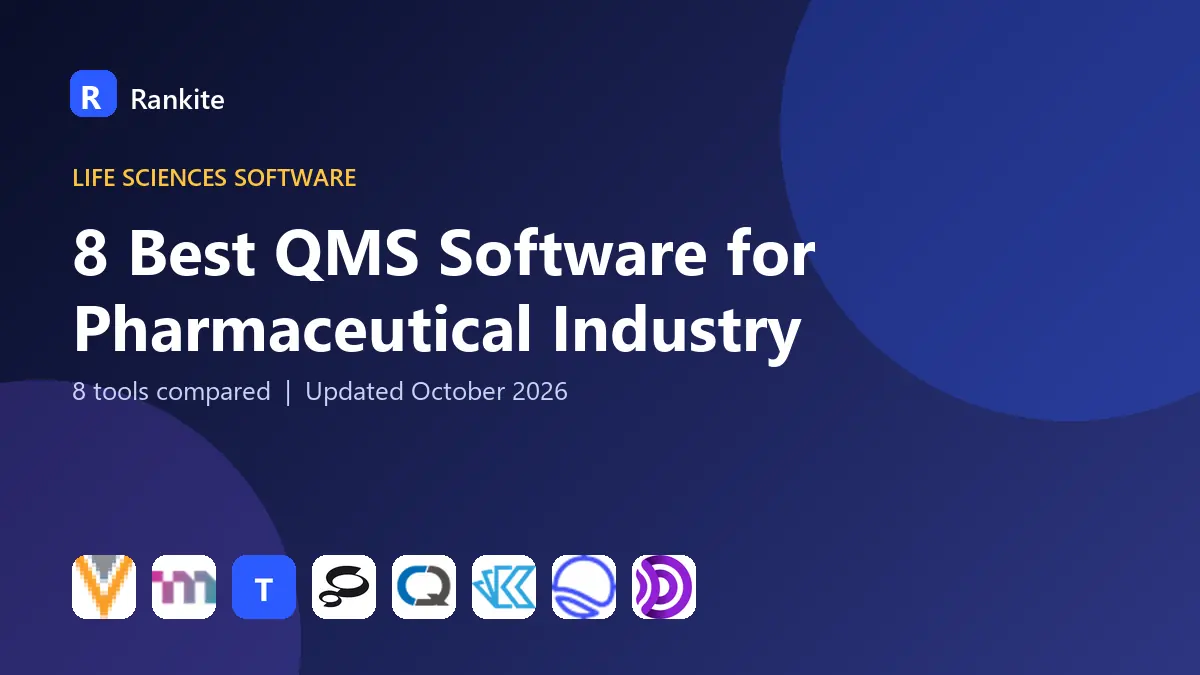 8 Best QMS Software for Pharmaceutical Industry in 2026: 8 Tools Compared