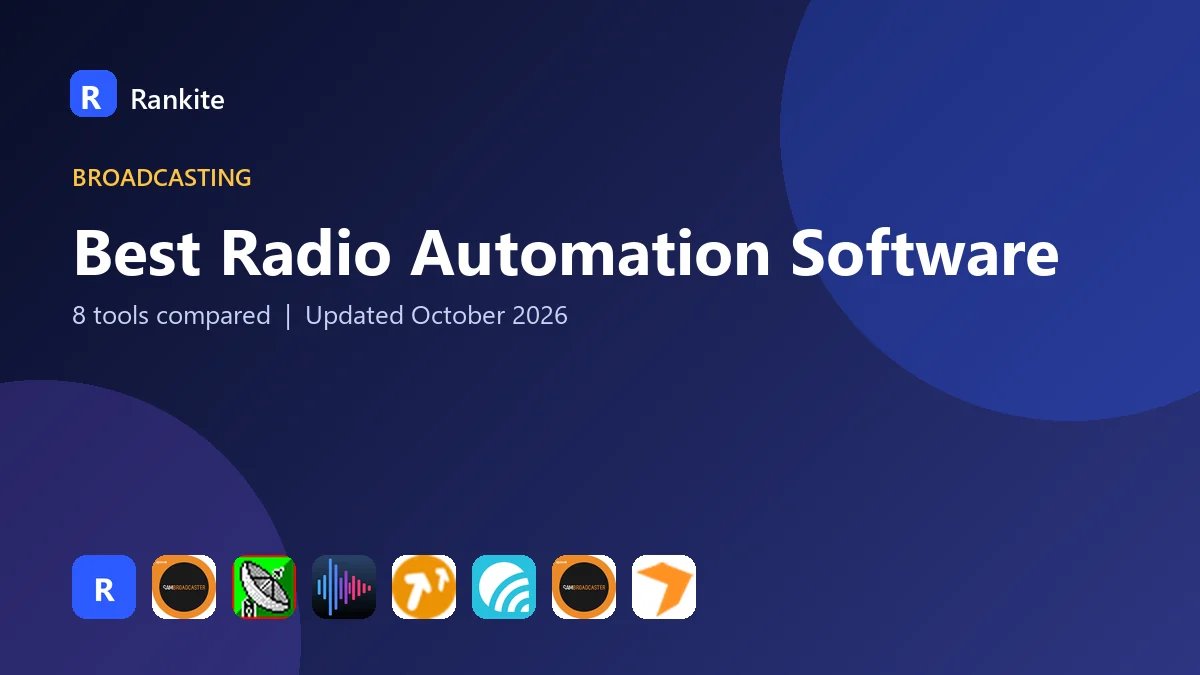 Best Radio Automation Software in 2026: 8 Tools Compared