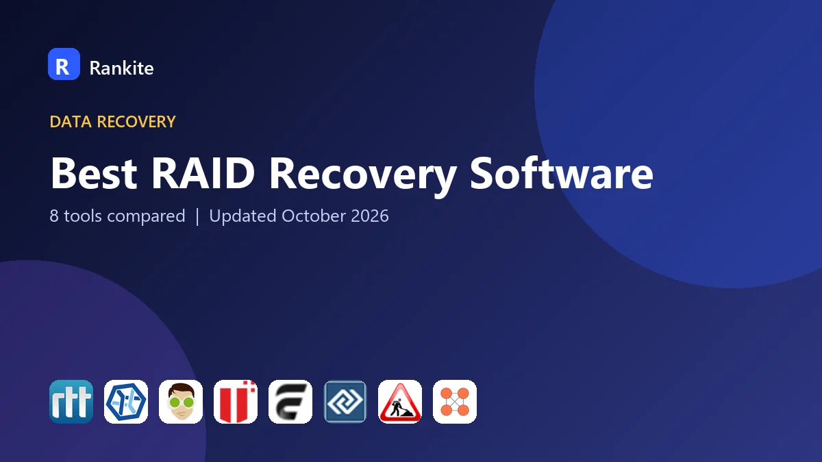Best RAID Recovery Software: 8 Tools Compared