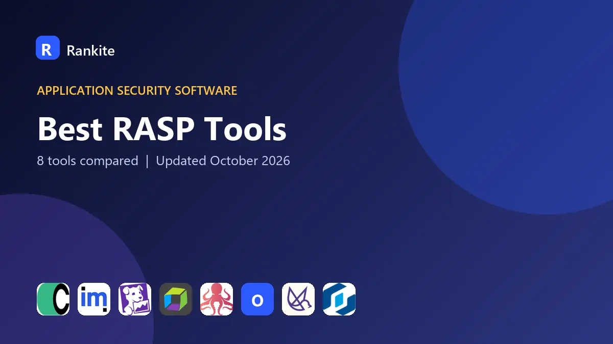 Best RASP Tools in 2026: 8 Tools Compared