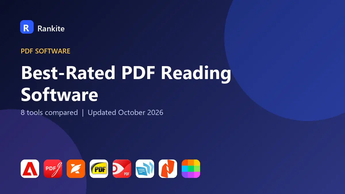 Best-Rated PDF Reading Software in 2026: 8 Tools Compared
