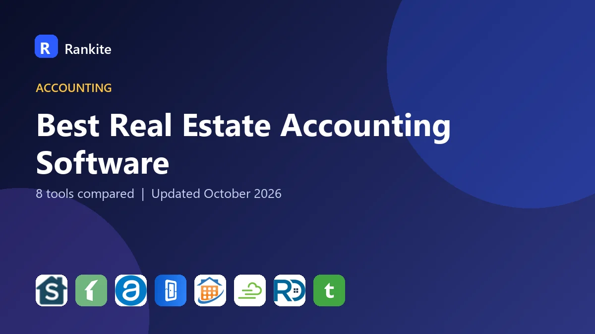 Best Real Estate Accounting Software in 2026: 8 Tools Compared