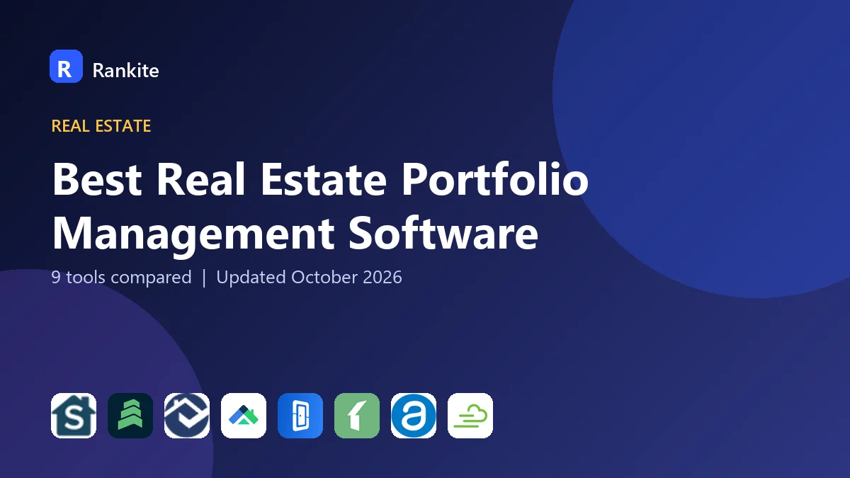 Best Real Estate Portfolio Management Software in 2026: 9 Tools Compared
