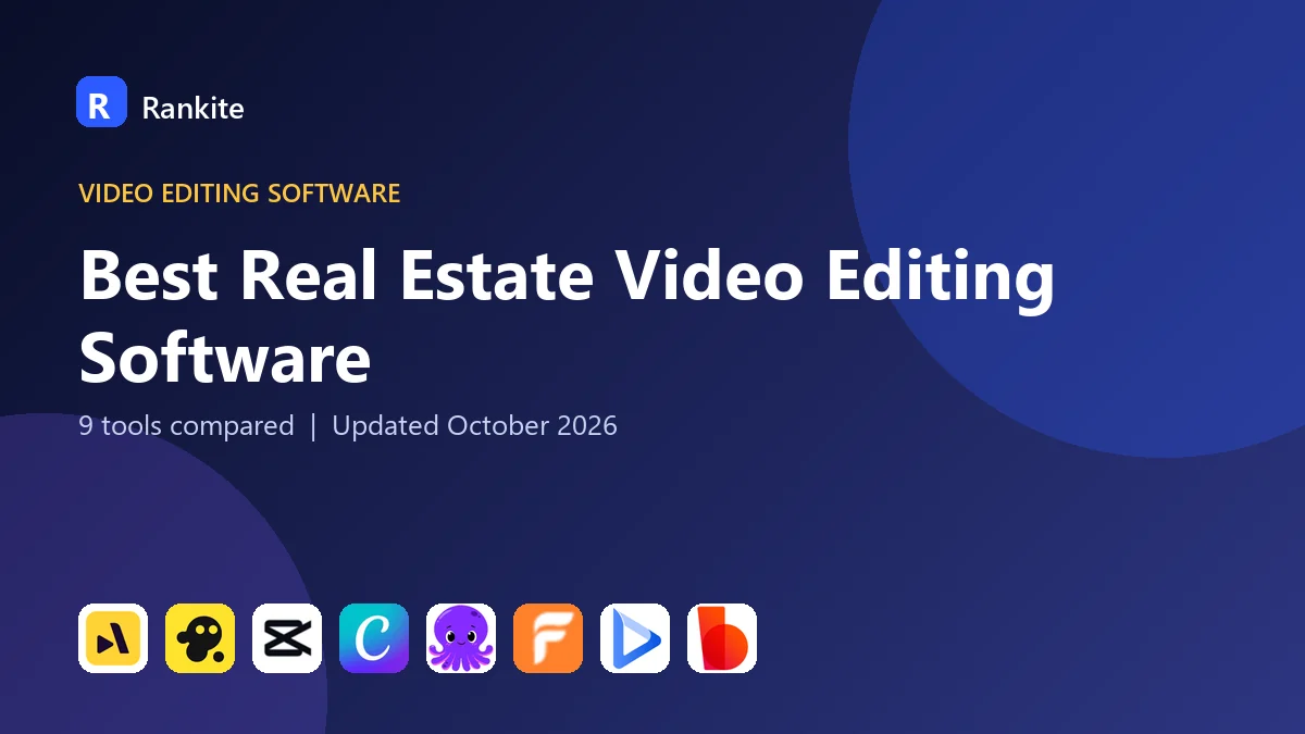 Best Real Estate Video Editing Software in 2026: 9 Tools Compared