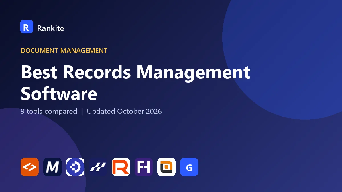 Best Records Management Software in 2026: 9 Tools Compared