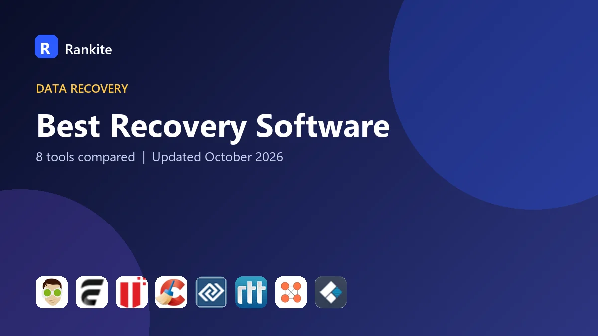 Best Recovery Software: 8 Tools Compared