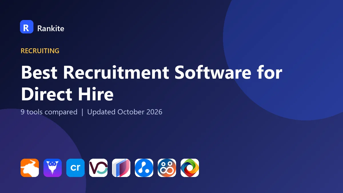 Best Recruitment Software for Direct Hire in 2026: 9 Tools Compared