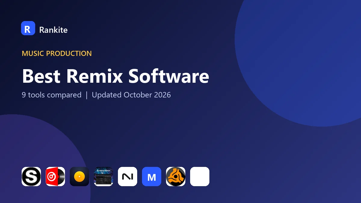 Best Remix Software in 2026: 9 Tools Compared